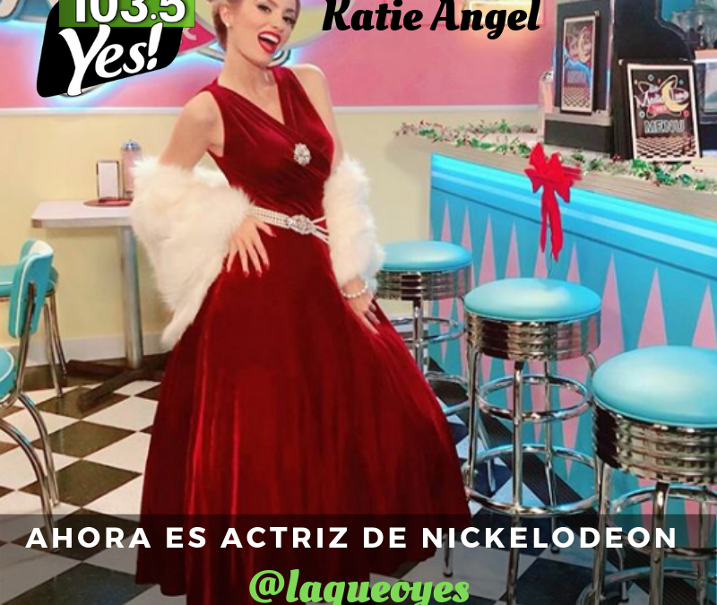 Katie Angel se estrenó como actriz de Nickelodeon